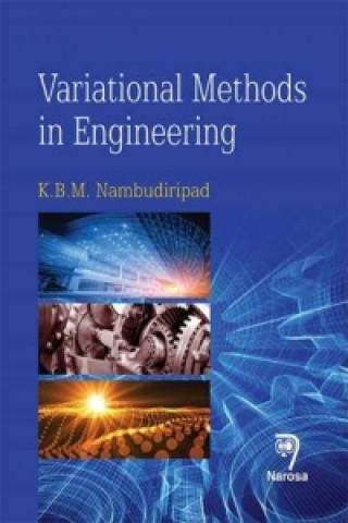 Carte Variational Methods in Engineering K. B. M. Nambudiripad