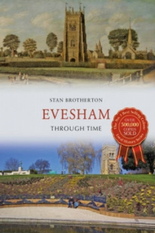 Carte Evesham Through Time Stan Brotherton