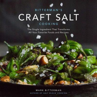 Könyv Bitterman's Craft Salt Cooking Mark Bitterman