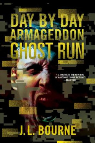 Kniha Ghost Run J. L. Bourne