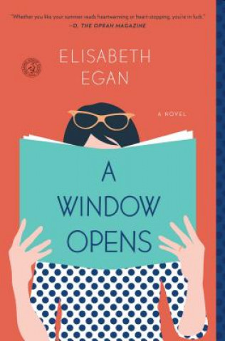 Kniha Window Opens Elisabeth Egan