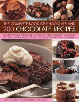 Könyv Complete Book of Chocolate and 200 Chocolate Recipes Christine France