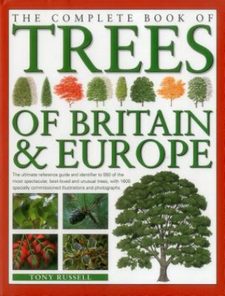 Könyv Complete Book of Trees of Britain & Europe Tony Russell
