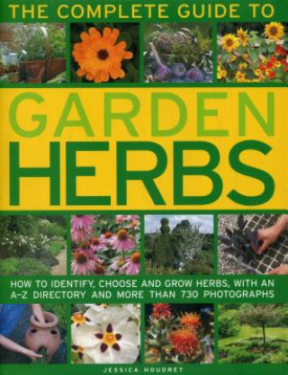 Carte Complete Guide to Garden Herbs Jessica Houdret