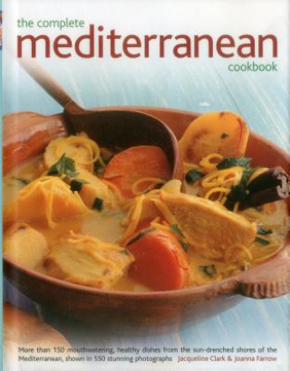 Книга Complete Mediterranean Cookbook Jacqueline Clark