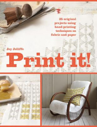 Kniha Print it! Joy Loliffe