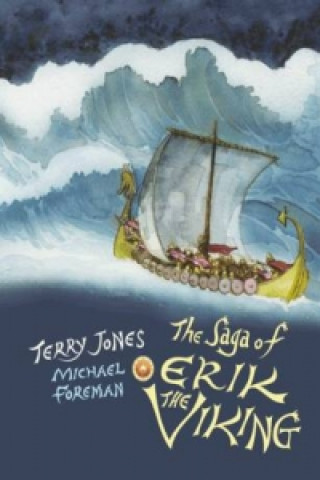 Könyv Saga of Erik the Viking Terry Jones
