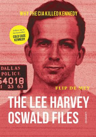 Książka Lee Harvey Oswald Files Flip de Mey