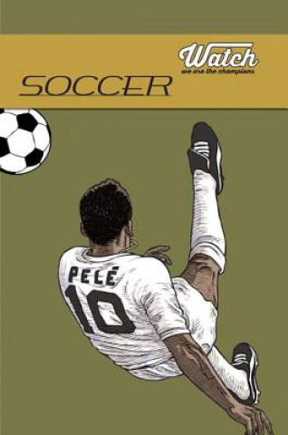 Libro Soccer WATCH: We Are the Champions Giorgio Martignoni