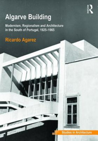 Książka Algarve Building Dr. Ricardo Agarez