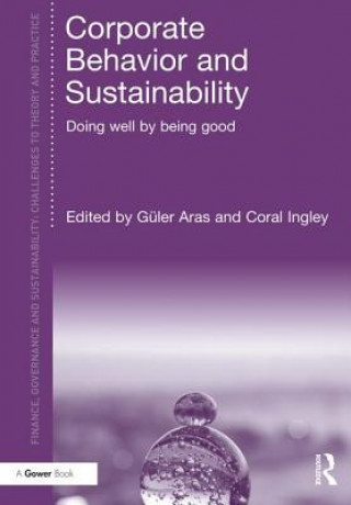 Könyv Corporate Behavior and Sustainability GULER ARAS CORAL IN