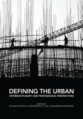 Könyv Defining the Urban Deljana Iossifova