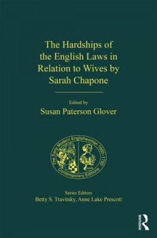 Könyv Hardships of the English Laws in Relation to Wives by Sarah Chapone Susan Paterson Glover
