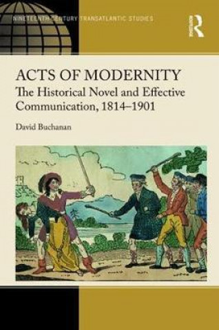 Książka Acts of Modernity Professor David (Cranfield University) Buchanan