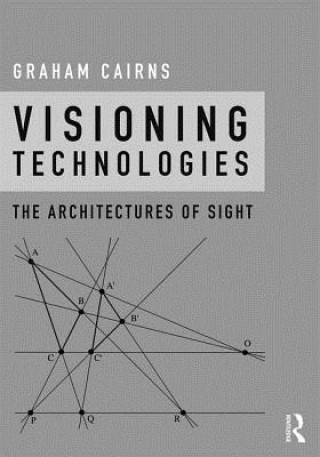 Knjiga Visioning Technologies Graham Cairns