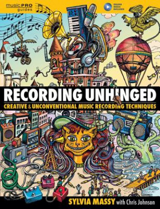 Kniha Recording Unhinged Sylvia Massy