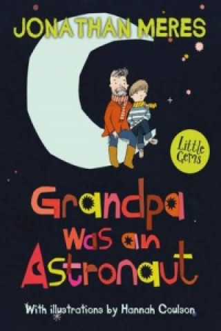 Книга Grandpa Was an Astronaut Jonathan Meres