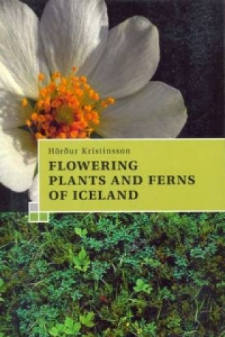 Carte Guide to the Flowering Plants and Ferns of Iceland 