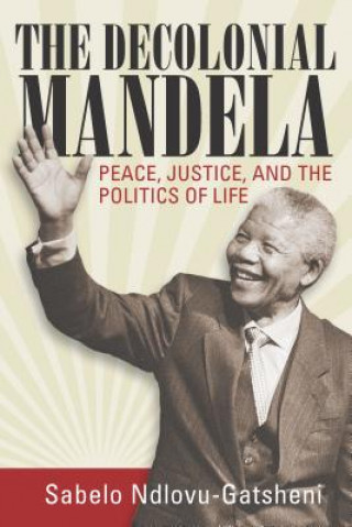 Livre Decolonial Mandela Sabelo Ndlovu-Gatsheni