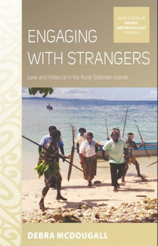 Buch Engaging with Strangers Debra McDougall