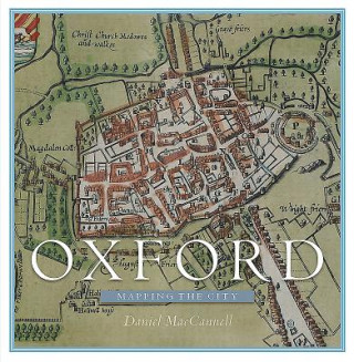 Buch Oxford: Mapping the City Daniel MacCannell