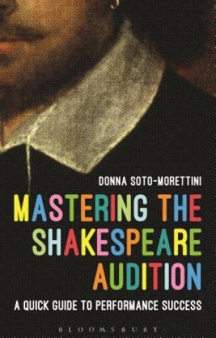 Buch Mastering the Shakespeare Audition Donna Soto-Morettini