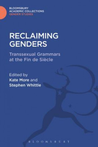 Kniha Reclaiming Genders Stephen Whittle