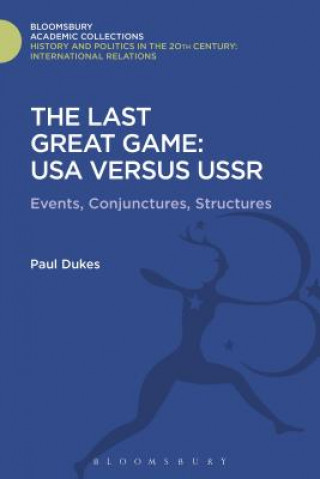 Carte Last Great Game: USA Versus USSR Paul Dukes
