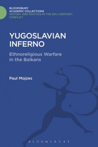 Kniha Yugoslavian Inferno Paul Mojzes