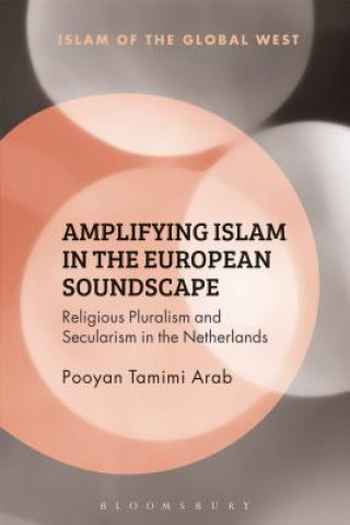 Buch Amplifying Islam in the European Soundscape Tamimi Arab