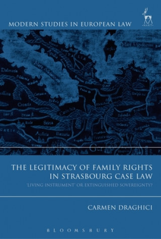 Libro Legitimacy of Family Rights in Strasbourg Case Law Carmen Draghici