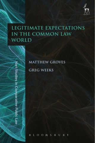 Libro Legitimate Expectations in the Common Law World Matthew Groves