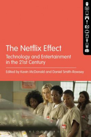 Книга Netflix Effect Kevin Mcdonald