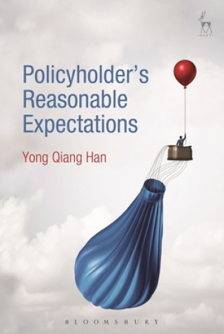 Книга Policyholder's Reasonable Expectations Yong Han