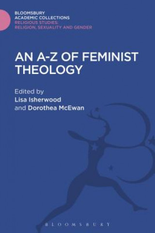 Carte A-Z of Feminist Theology Lisa Isherwood