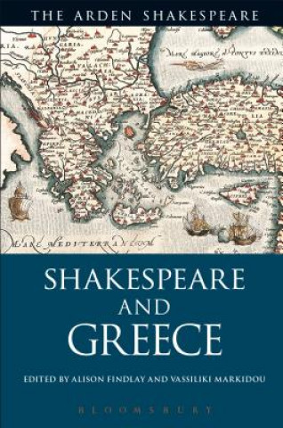 Kniha Shakespeare and Greece FINDLAY ALISON