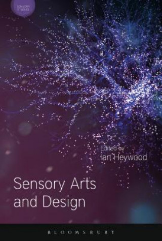 Buch Sensory Arts and Design Ian Heywood