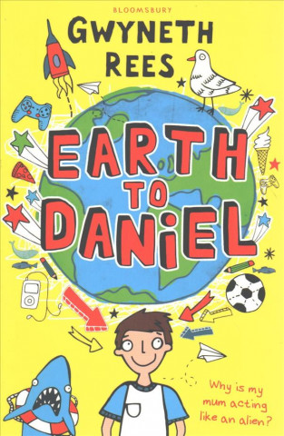 Книга Earth to Daniel Gwyneth Rees