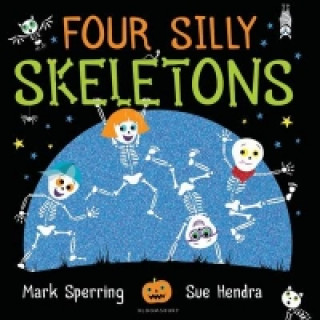 Książka Four Silly Skeletons Mark Sperring