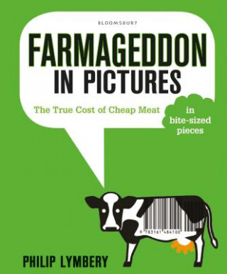 Kniha Farmageddon in Pictures Philip Lymbery
