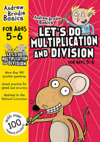 Könyv Let's do Multiplication and Division 5-6 Andrew Brodie
