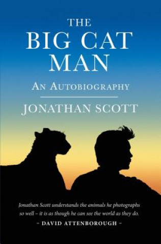 Книга Big Cat Man Jonathan Scott