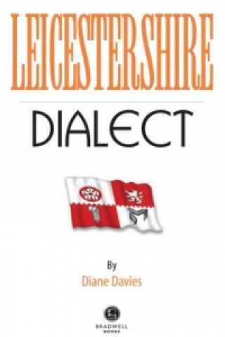 Knjiga Leicestershire Dialect Diane Davies