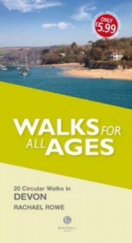 Kniha Walks for All Ages in Devon Rachael Rowe