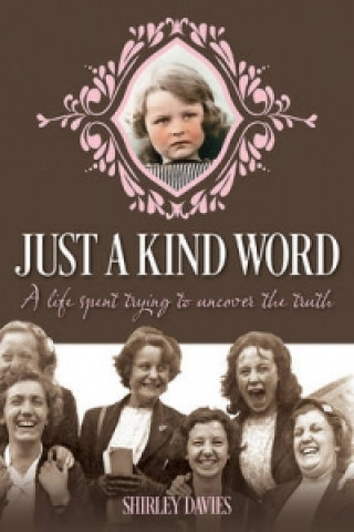 Buch Just a Kind Word Shirley Davies