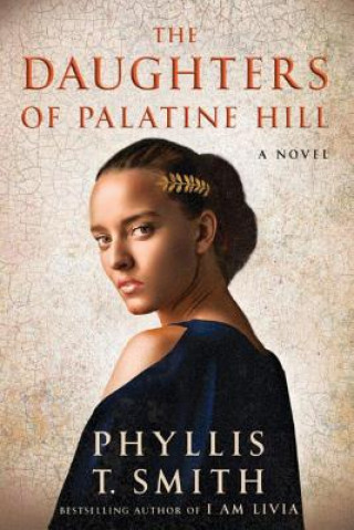 Książka Daughters of Palatine Hill Phyllis T. Smith