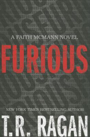 Book Furious T. R. Ragan