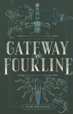 Książka Gateway to Fourline Pam Brondos