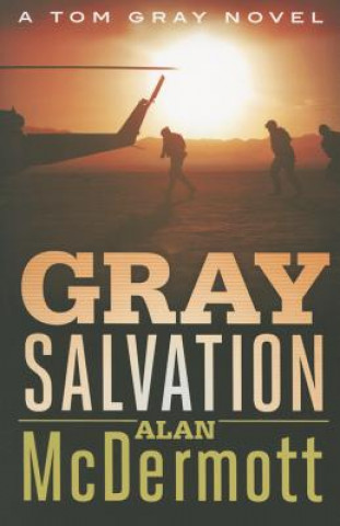 Książka Gray Salvation Alan McDermott