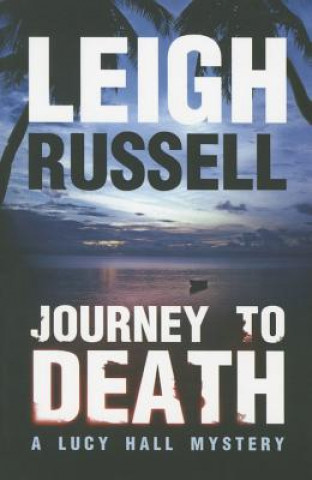 Knjiga Journey to Death Leigh Russell